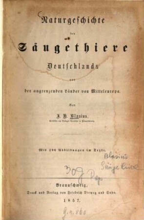 Naturgeschichte der Säugethiere Deutschlands und der angrenzenden Länder von Mitteleuropa : Mit 290 Abb. im Texte