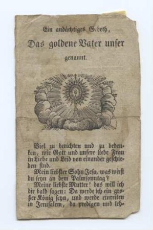 "Ein andächtiges Gebeth, Das goldene Vater unser genannt." (kleines Andachtsbild)