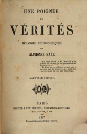 Une poignée de vérités : Mélanges philosophiques par Alphonse Karr