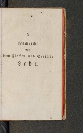 X. Nachricht von dem Flecken und Gerichte Lehe.