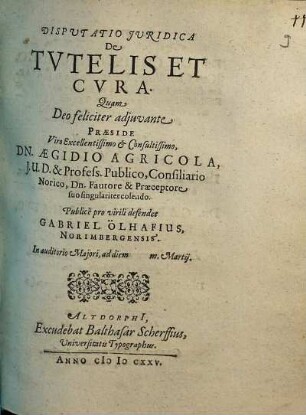 Disputatio Iuridica De Tutelis Et Cura