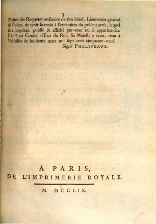 Arrest Du Conseil d'État Du Roi, Qui révoque les Lettres de privilège obtenues pour le Livre intitulé: Endyclopédie ou Dictionnaire raisonné des Sciences, Arts & Métiers, par une Société de gens de Lettres : Du 8 Mars 1759 ; Extrait des Registres du Conseil d'État