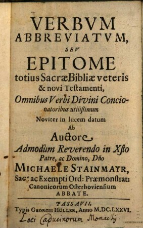 Verbum abbreviatum, seu epitome totius sacrae Bibliae V. et N. Testamenti