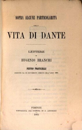 Sopra alcune particolarita della vita di Dante