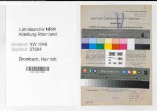 Entnazifizierung Heinrich Brombach , geb. 08.07.1886 (Zugfuehrer)