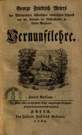 George Friedrich Meiers ... Vernunftlehre