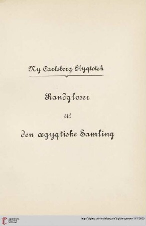 Randgloser til den aegyptiske Samling