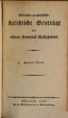 Historisch-geographisch-statistische Beyträge zur nähern Kenntniß Westphalens. 2
