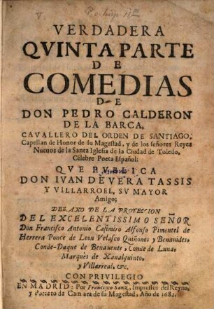 Comedias, 5. Fama, vida y escritos de D. Pedro Calderon de la Barca