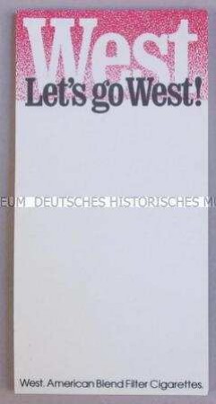 Notizblock mit Werbeaufdruck für "West"-Zigaretten