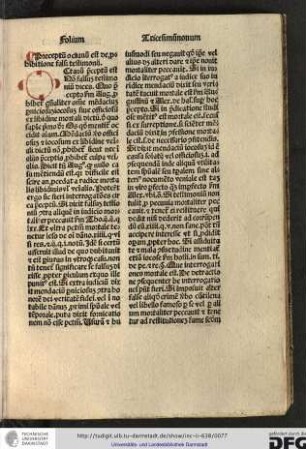 Octavum preceptum est Non falsum testimonium dices. Quo precepto secundum Augustinum prohibetur generaliter omne mendacium...