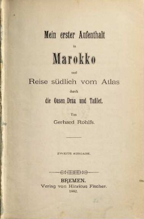 Mein erster Aufenthalt in Marokko und Reise südlich vom Atlas durch die Oasen Draa und Tafilet