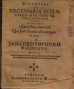 Discursus De Necessaria Scientiarum Utilitate Futuro Juris Studioso