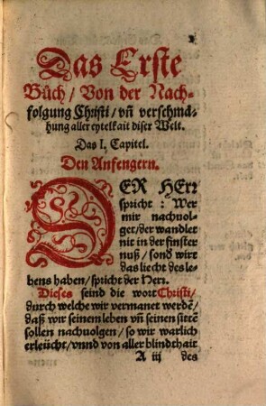 Nachfolgung Christi, vnnd verschmähnng aller eytelkait diser Welt