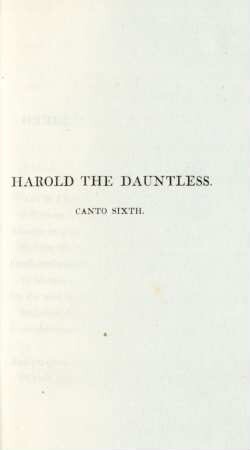 Harold the Dauntless. Canto Sixth