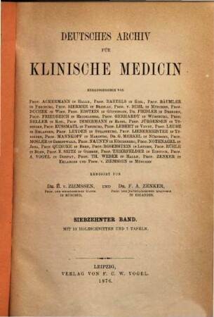 Deutsches Archiv für klinische Medizin. 17. 1876