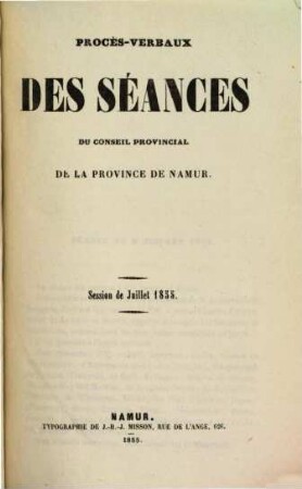 Procès-verbaux des séances du Conseil Provincial de la Province de Namur. 1855