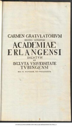 Carmen Gratvlatorivm Recens Conditae Academiae Erlangensi