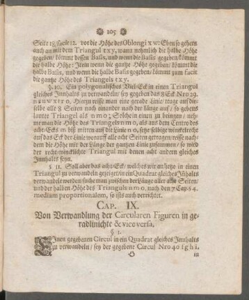 Cap. IX. Von Verwandlung der Circularen Figuren in geradlinichte & vice versa