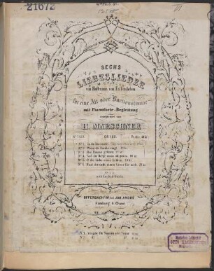 Sechs Liebeslieder : von Hoffmann von Fallersleben ; für 1 Alt- oder Baritonstimme mit Pianoforte-Begl. ; op. 155, 6. Hast du nicht einen Gruß für mich. - S. 18-21