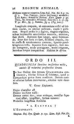 Ordo III. Quadrupeda Dentibus incisoribus nullis, caninis & molaribus praesentibus donata