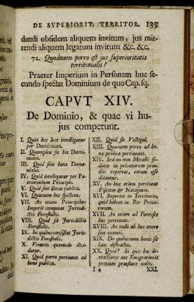Caput XIV. De Dominio, & quae vi hujus competunt.