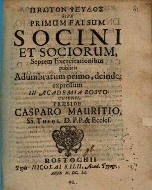 Prōton Pseudos Sive Primum Falsum Socini Et Sociorum