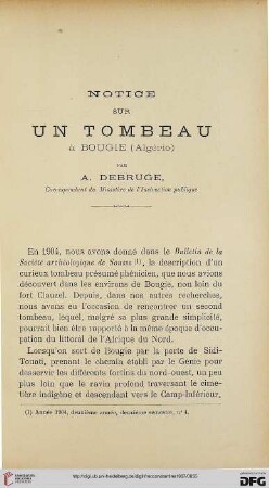 Sér. 4: Notice sur un tombeau à Bougie (Algérie)