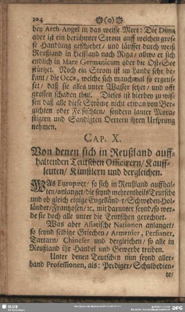 Cap. X. Von denen sich in Reußland auffhaltenden Teutschen Officirern, Kauffleuten, Künstlern und dergleichen