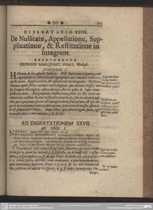 Dissertatio XXVII. De Nullitate, Appellatione, Supplicatione, & Restitutione in integrum. Respondente Georgio Marquart. Susat. Westph