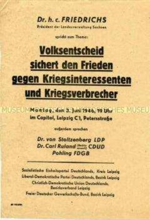 Aufruf zu einer Veranstaltung mit dem Präsidenten der Landesverwaltung Sachsen, Dr.h.c. Friedrichs, zum Volksentscheid 1946