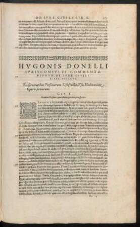 Hugonis Donelli Iurisconsulti Commentariorum De Iure Civili Liber Decimus.