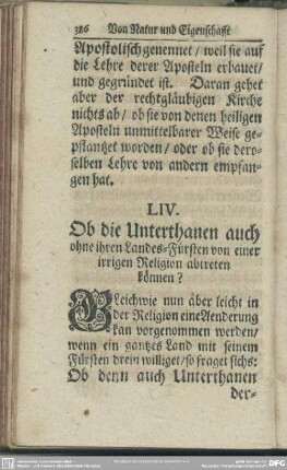 LIV. Ob die Unterthanen auch ohne ihren Landes-Fürsten von einer irrigen Religion abtreten können?