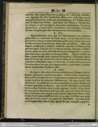 §. XLII. In investiganda causa, cur intestina & pulmones sub aqua aquam non admittant, philosophandi mighi dari libertatem volo
