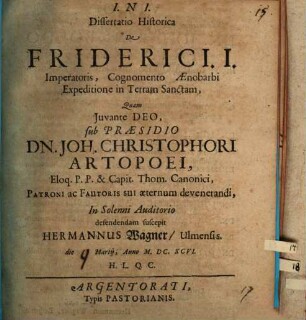 Dissertatio Historica De Friderici. I. Imperatoris, Cognomento Aenobarbi Expeditione in Terram Sanctam