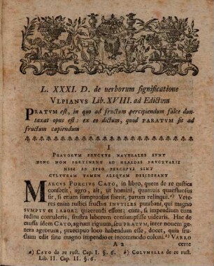 Observationes De Frvctibvs Pratorvm Ante Tempvs Pascendi Perceptis : Ad L. XXXI. D. De Verborvm Significatione = Von der Wiesen-Nutzung zu geschlossenen Zeiten