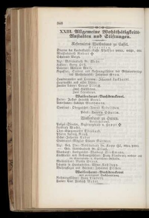 XXIII. Allgemeine Wohlthätigkeits=Anstalten und Stiftungen.