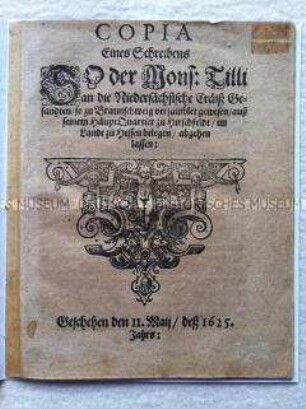 Schreiben Tillys an die Niedersächsischen Stände