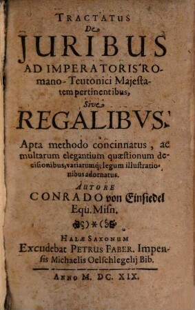 Tractatus de iuribus ad imperatoris Romano-Teutonici Maiestatem pertinentibus sive regalibus