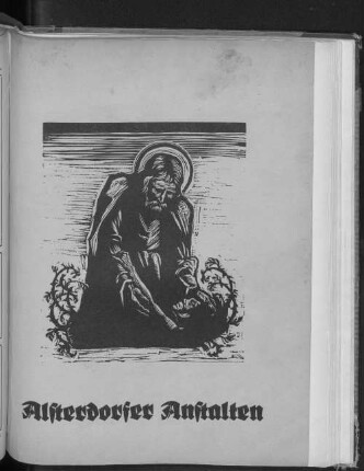 Die Alsterdorfer Anstalten in Wort und Bild
