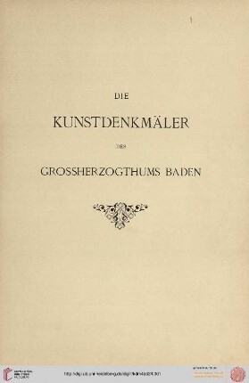 Band 4,2: Die Kunstdenkmäler des Grossherzogthums Baden: Die Kunstdenkmäler des Amtsbezirks Tauberbischofsheim (Kreis Mosbach)