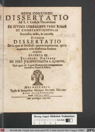 Herm. Conringii Dissertatio Ad L. I. Codicis Theodosiani De Studiis Liberalibus Urbis Romae Et Constantinopolis