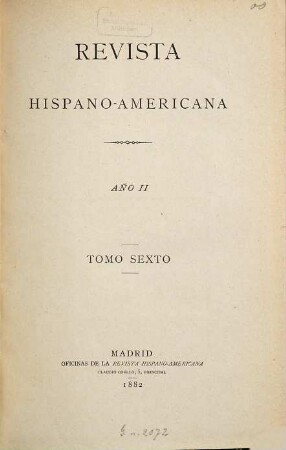 Revista hispano-americana. 6 = Año 2. 1882