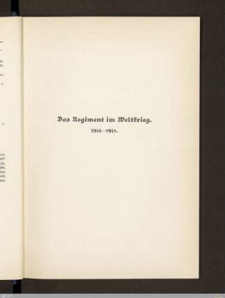 Das Regiment im Weltkrieg 1914-1918