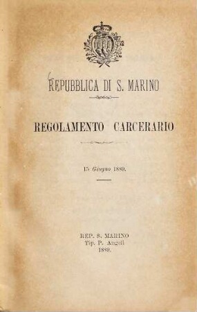 Regolamento carcerario : 15 Giugno 1889