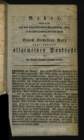 Gebet, welches an dem auf den bevorstehenden Neujahrstag 1801 in der Stadt Hamburg und deren Gebiet von E. H. R. angeordneten allgemeinen Dankfeste an den Kanzeln abzulesen verordnet worden