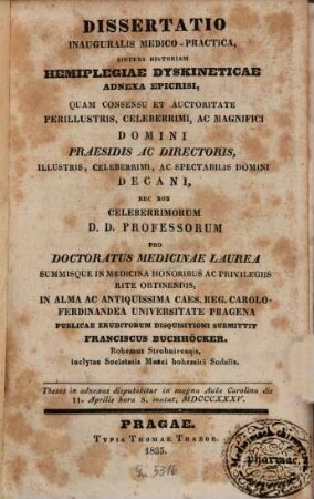 Diss. inaug. med. pract. sistens historiam Hemiglegiae dyskineticae adnexa epicrisi