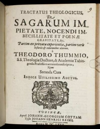 Tractatus Theologicus, De Sagarum Impietate, Nocendi Imbecillitate Et Poenae Gravitate, &c.