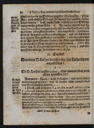 7. Capitel. Von wem D. Luther beruffen sey/ sein Lutherthum anzustifften?