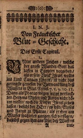 Fränckische Blut-Geschicht, Oder: Historischer und Theologischer Bericht Von dem neulich in Blut verwandelten Wasser im Stadt-Graben zu Kitzingen